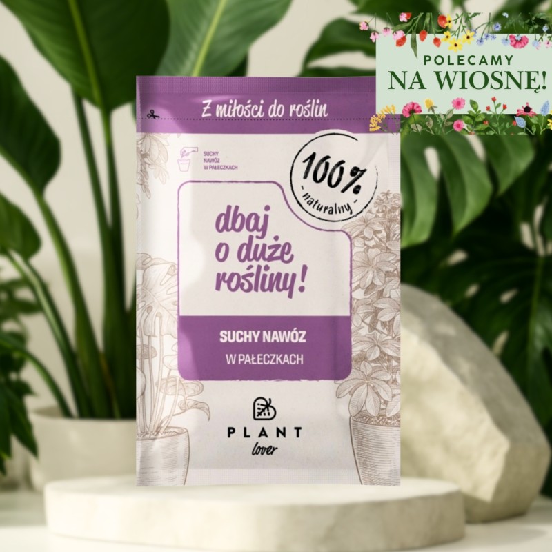 Dbaj o duże rośliny - nawóz do roślin doniczkowych